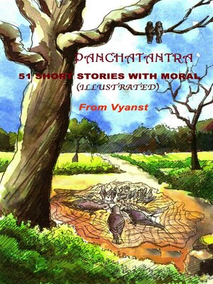 cover image of Panchatantra 51 short stories with Moral  Part-2 (Illustrated)